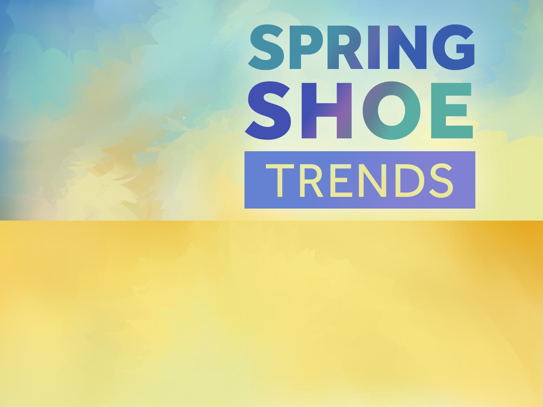 Spring Shoe Trends