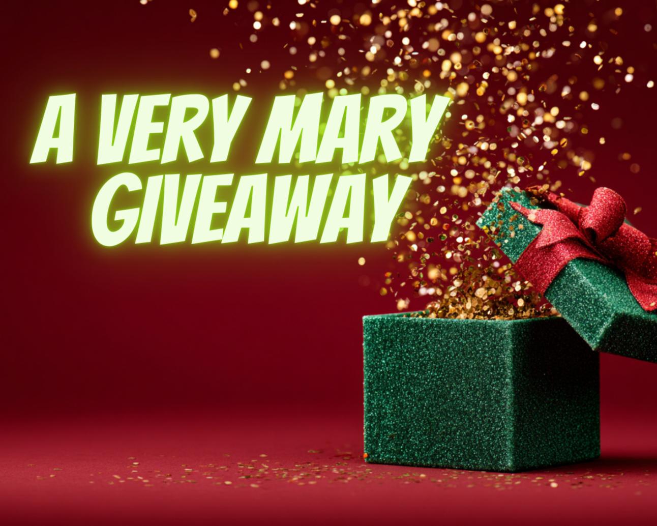A Very Mary Giveaway hero image